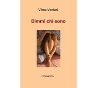 Dimmi chi sono