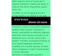 Dimmi chi sono