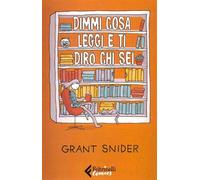 DIMMI COSA LEGGI E TI DIRO' CHI SEI