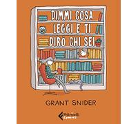Dimmi cosa leggi e ti dirò chi sei