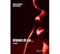 Dimmi di no...