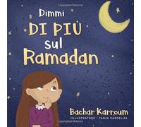 Dimmi di più sul Ramadan: (libri Islamici)