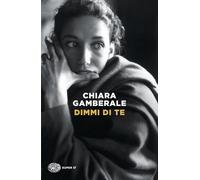 Dimmi di te