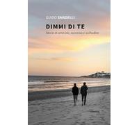 Dimmi di te