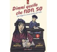 Dimmi quello che non so. Due ragazzi e una scuola per tutti