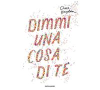 Dimmi una cosa di te - Hayden Chaz