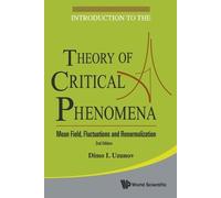 Dimo I Uzunov Introduction To The Theory Of Critical Phenomena: Mean (Tascabile)
