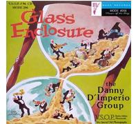 Danny D'Imperio Glass Enclosure (CD)