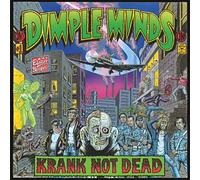 Dimple Minds Krank Not Dead (CD)