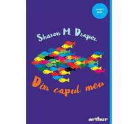 Din capul meu - Sharon M. Draper, Editie in limba romana