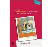 Din Romania... a Roma. Una nuova vita