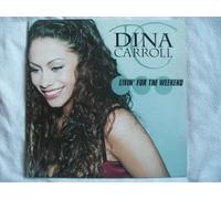 DINA CARROLL - DINA CARROLL / LIVIN FOR THE WEEKEND