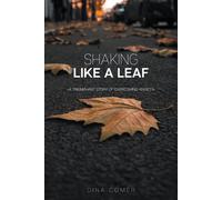 Dina Comer Shaking Like a Leaf (Tascabile)