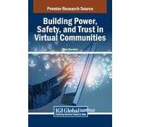 Dina Darwish Building Power, Safety, and Trust in Virtual Com (Copertina rigida)