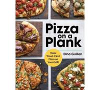 Dina Guillen Pizza on a Plank (Copertina rigida)