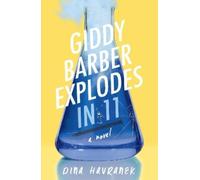 Dina Havranek Giddy Barber Explodes in 11 (Copertina rigida)