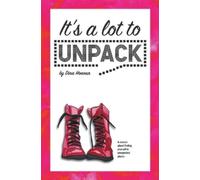 Dina Honour It's a Lot to Unpack (Tascabile)
