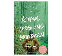 Dina Knorr Komm, lass uns wandern. Sauerland (Tascabile)