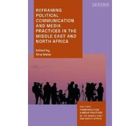Dina Matar Reframing Political Communication and Media Practi (Copertina rigida)