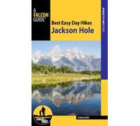 Dina Mishev Best Easy Day Hikes Jackson Hole (Tascabile)