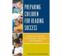 Dina Moore Julia Irwin Preparing Children for Reading Success (Tascabile)