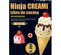 Dina Sani Libro de cocina Ninja CREAMi para principiantes (Tascabile)