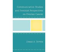 Dinah A. Tetteh Communication Studies and Feminist Perspectiv (Copertina rigida)