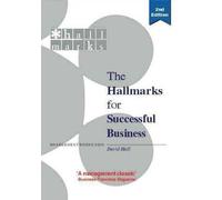 Dinah Bennett David Hall The New Hallmarks for Successful Business (Tascabile)