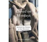 Dinah Casson Closed on Mondays (Copertina rigida)