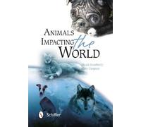 Dinah Roseberry Animals Impacting the World (Tascabile)