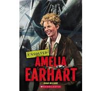 Dinah Williams Amelia Earhart (Unsolved) (Tascabile) Unsolved
