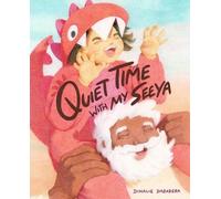 Dinalie Dabarera Quiet Time with My Seeya (Copertina rigida)