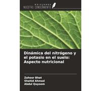 Dinámica del nitrógeno y el potasio en el suelo: Aspecto nutricional