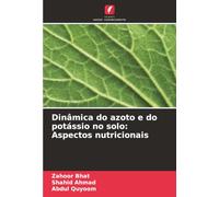 Dinâmica do azoto e do potássio no solo: Aspectos nutricionais