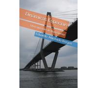 Dinâmicas Especiais: Uma questão de Bom Senso