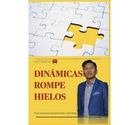 DINAMICAS ROMPE HIELOS: Juegos para grupos presenciales o En linea