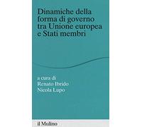 Dinamiche della forma di governo tra Unione Europea e stati membri