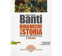 DINAMICHE DELLA STORIA. EVENTI E CULTURE DALL'XI AL XXI SECOLO. PER IL TRIENNIO