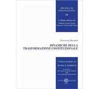 Dinamiche della trasformazione costituzionale. Nuova ediz.