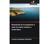 Dinamiche di occupazione e isole di calore urbane a Porto-Novo