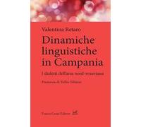 Dinamiche linguistiche in Campania. Dialetti dell'area nord-vesuviana