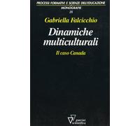 Dinamiche multiculturali. Il caso Canada
