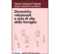 Dinamiche relazionali e ciclo di vita della famiglia