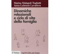 Libri Malagoli Togliatti Marisa / Lubrano Lavadera Anna - Dinamiche Relazionali