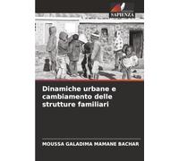 Dinamiche urbane e cambiamento delle strutture familiari