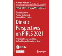 Dinaric Perspectives on PIRLS 2021: Prerequisites and Conditions for Teaching and Learning to Read: 17