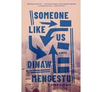 Dinaw Mengestu Someone Like Us (Tascabile)