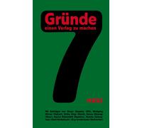 Dinçer Güçyeter Wolfgang Hörner Britta J 7 Gründe, einen Verlag zu m (Tascabile)