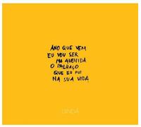 Dinda - Ano Que Vem Eu Vou Ser..