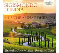 Sigismondo D'India Sigismondo D'India: Musiche a Una E Due Voci (CD) Album